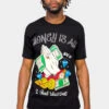Money Is All T-Shirt 2 Money Is All T-Shirt -Victorious TS7446 BLK 1